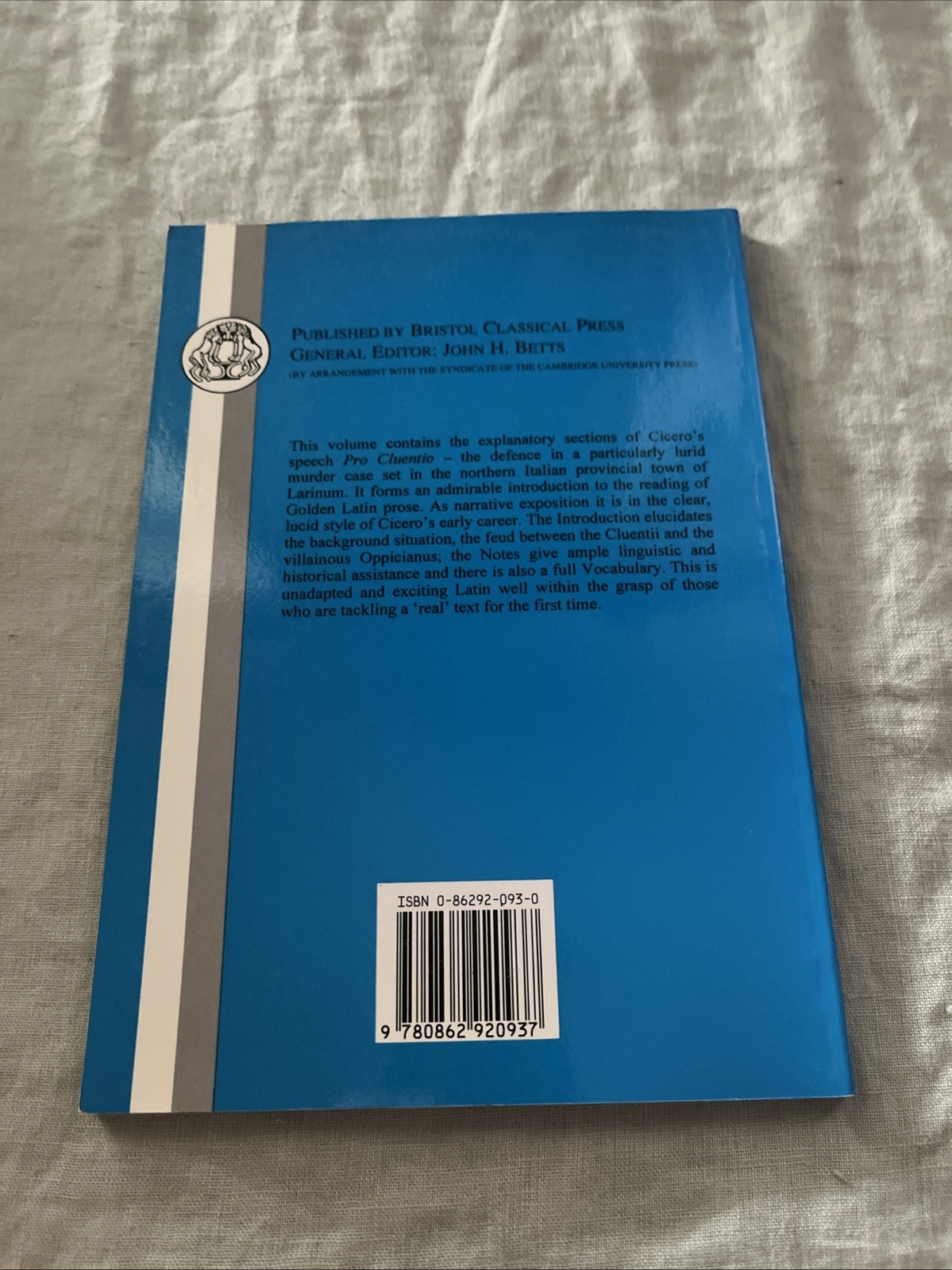 Latin Texts: Cicero: Murder at Larinum : Selections from the Pro Cluentio
