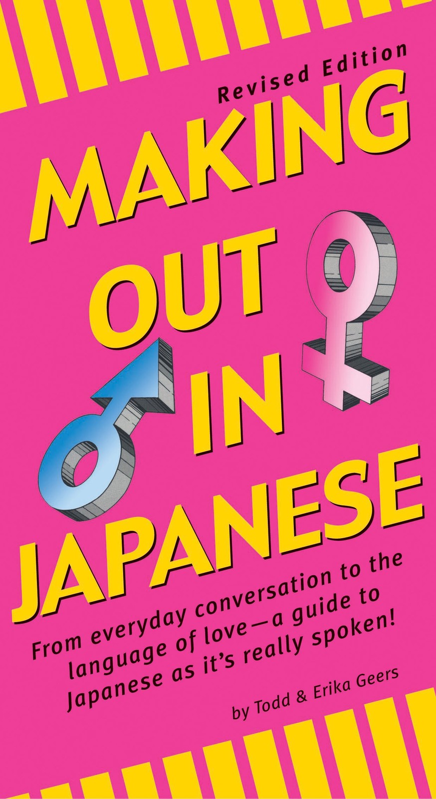 Making Out in Japanese: Revised Edition (Japanese Phrasebook) (Making Out Bo…