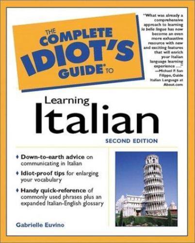 The Complete Idiot’s Guide to Learning Italian