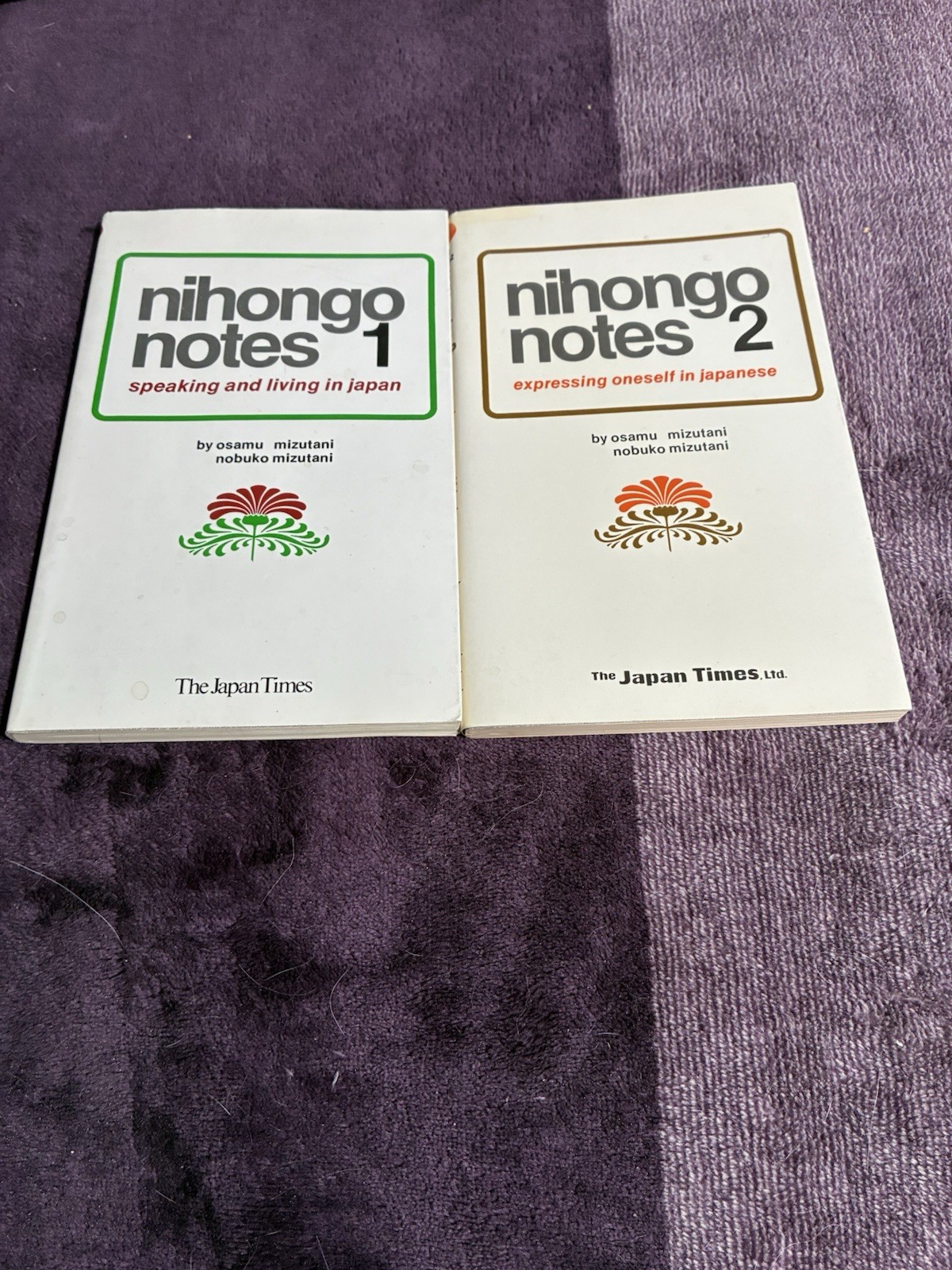 Nihongo Notes 1 & 2: Expressing Yourself In Japanese By Osamu & Nobiko Mizutani