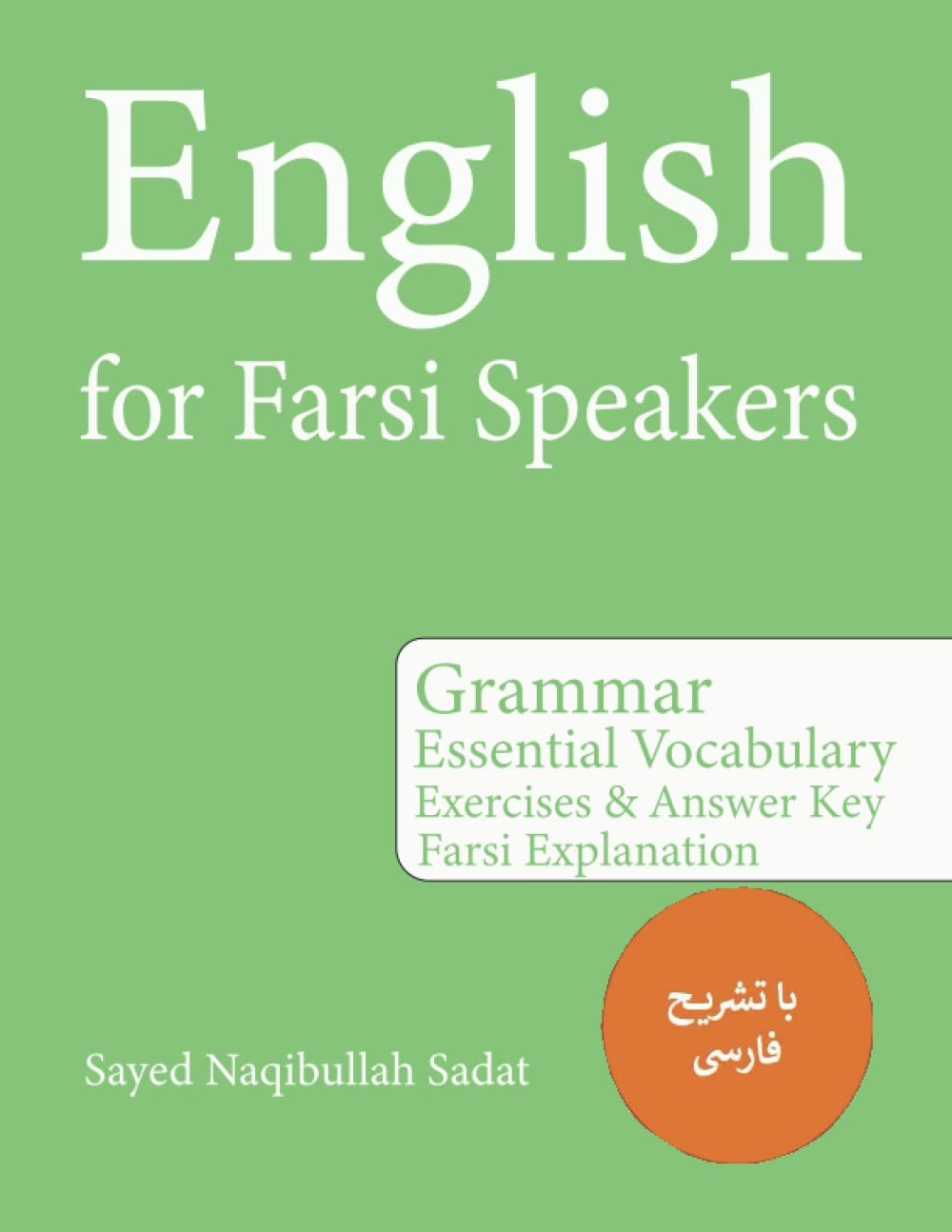 English for Farsi Speakers: Grammar Essential Vocabulary Exercises & Answer…
