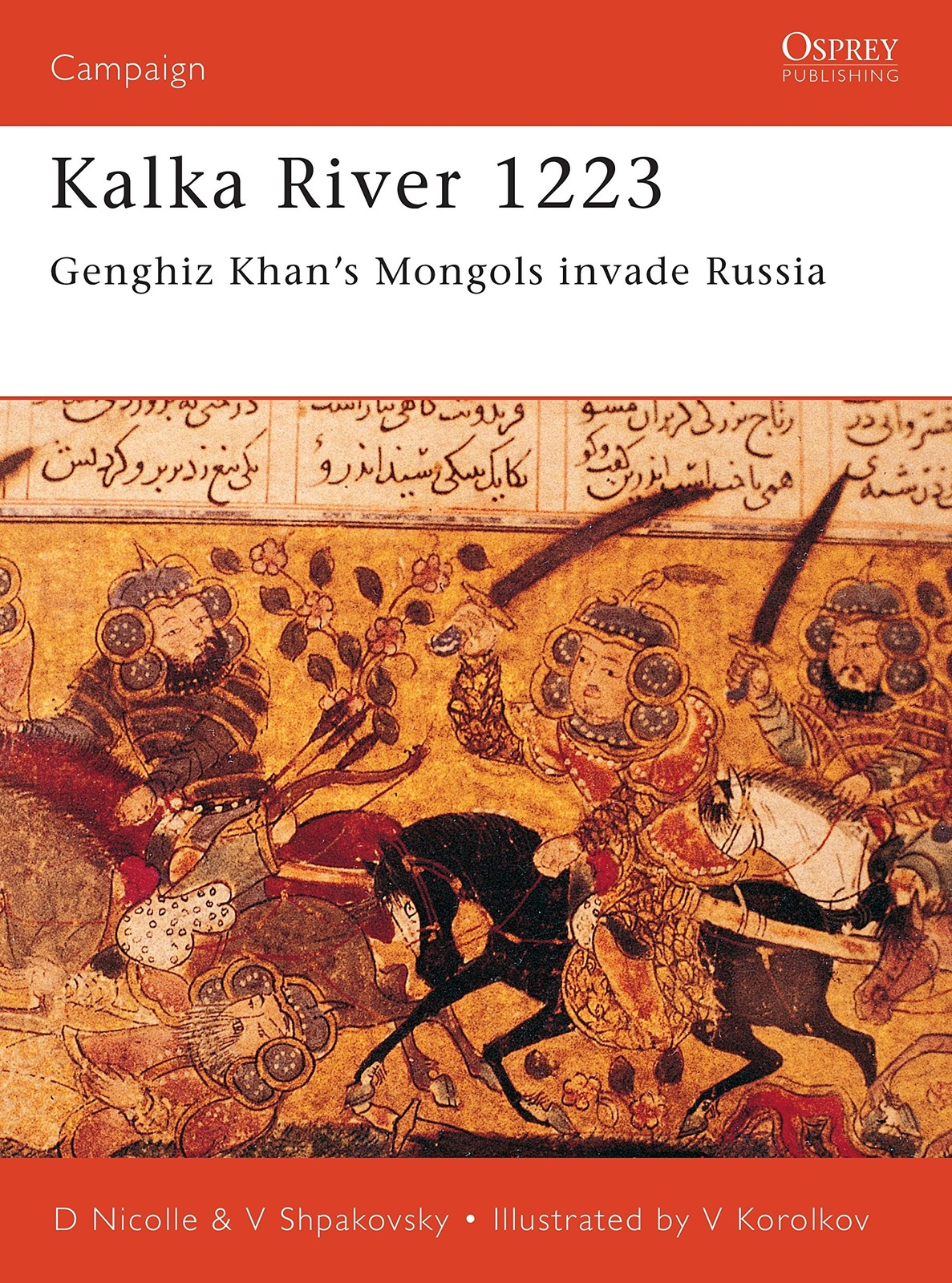 Kalka River 1223: Genghiz Khan’s Mongols invade Russia (Campaign, 98)