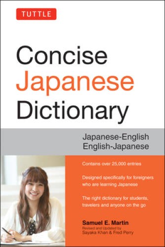 Tuttle Concise Japanese Dictionary: Japanese-English English-Japanese – GOOD