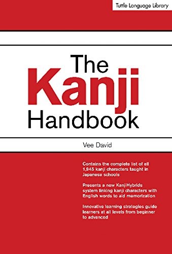 THE KANJI HANDBOOK (TUTTLE LANGUAGE LIBRARY) By Vee David – Hardcover **Mint**
