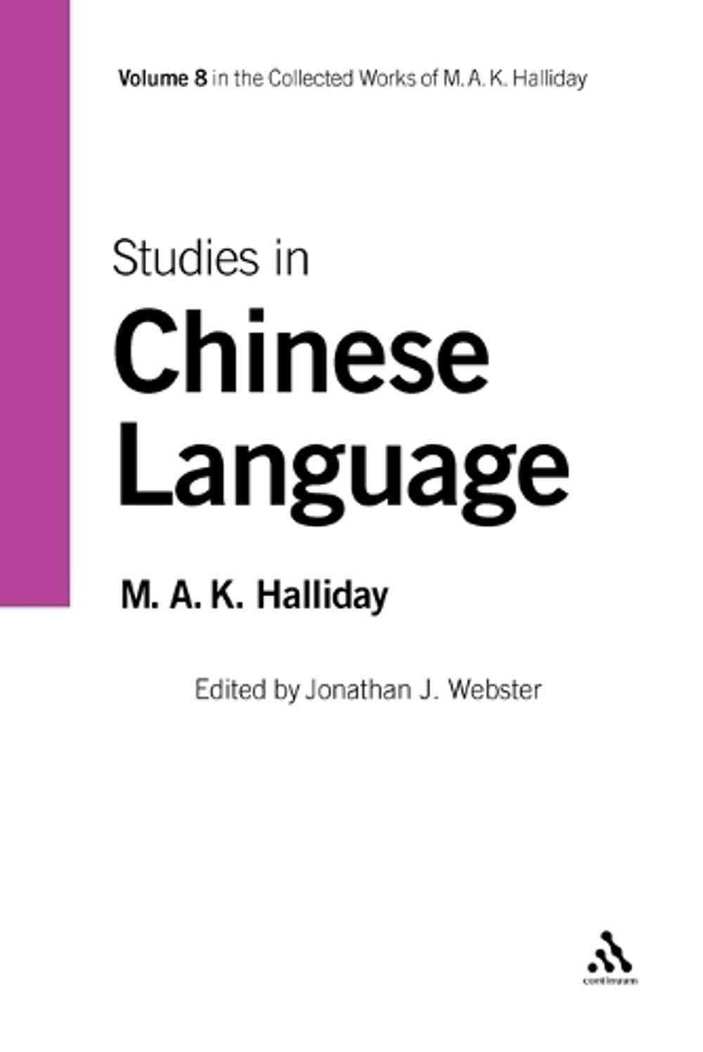 Studies in Chinese Language: Volume 8 by M.A.K. Halliday (English) Paperback Boo