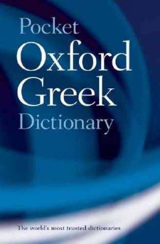 The Pocket Oxford Greek Dictionary : Greek-English English-Greek – GOOD