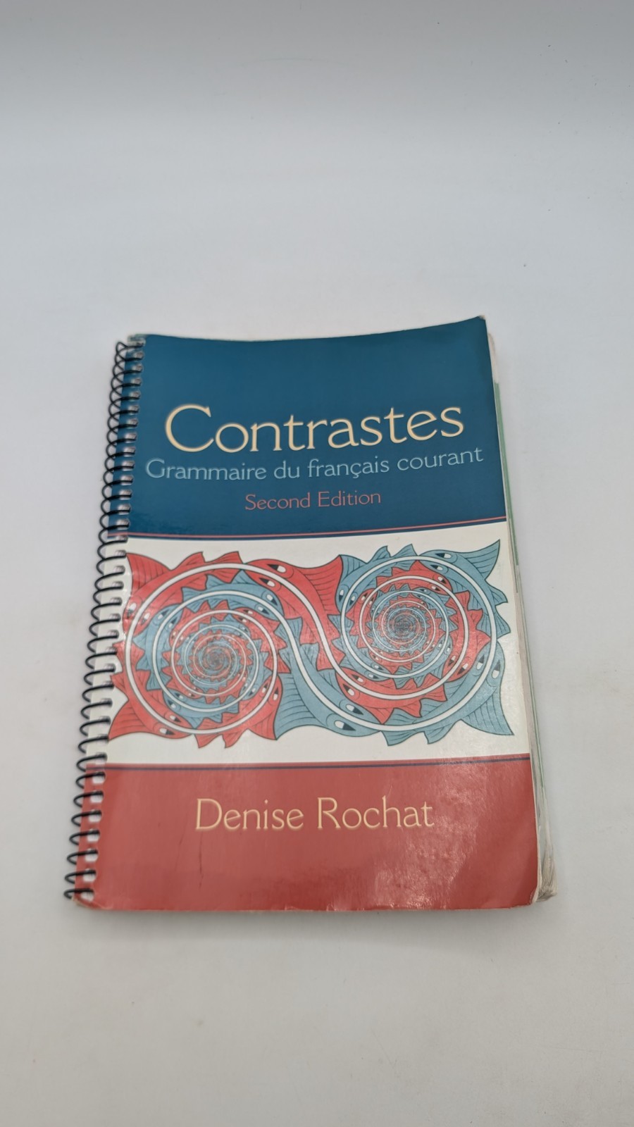 ROUGH Contrastes : Grammaire du Français Courant Rochat (2008, Spiral)