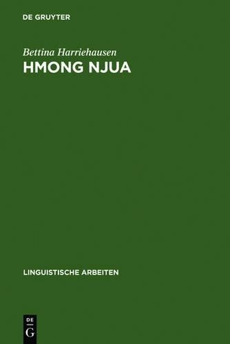 Bettina Harriehausen Hmong Njua (Hardback)
