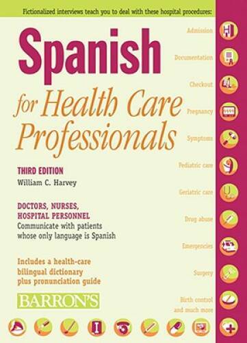 Spanish for Health Care Professionals – Paperback – GOOD