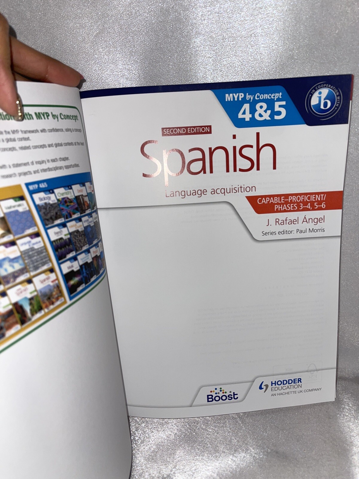 Spanish Language Acquisition 2nd Edition MYP by Concept 4 & 5 Brand New Set