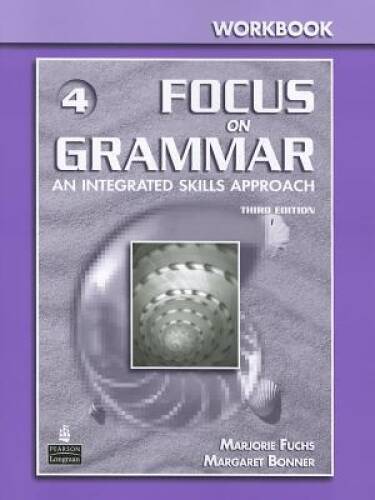 Focus on Grammar, No. 4 Workbook, 3rd Edition – Paperback – GOOD