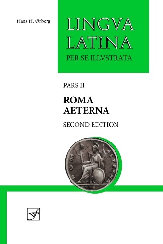 Hans H. rberg Roma Aeterna (Paperback) Lingua Latina (UK IMPORT)