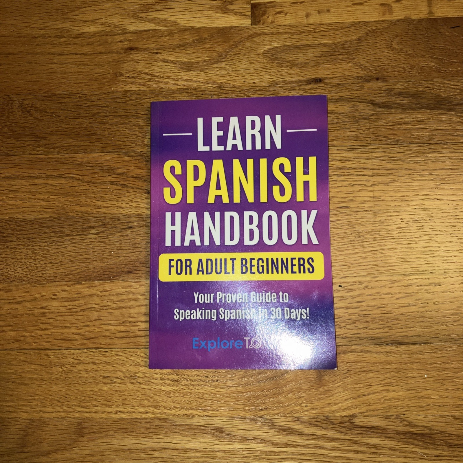 Learn Advanced Spanish For Adult Workbook: Spanish Intermediate-Advanced 30 Days