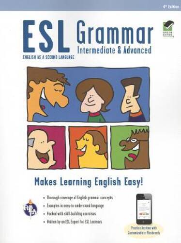 ESL Grammar: Intermediate & Advanced Premium Edition with e-Flashcards (E – GOOD