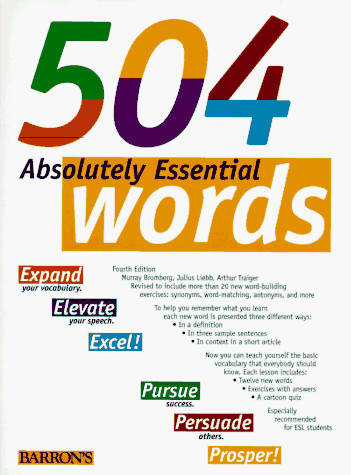 504 ABSOLUTELY ESSENTIAL WORDS By Murray Bromberg & Julius Liebb **Excellent**