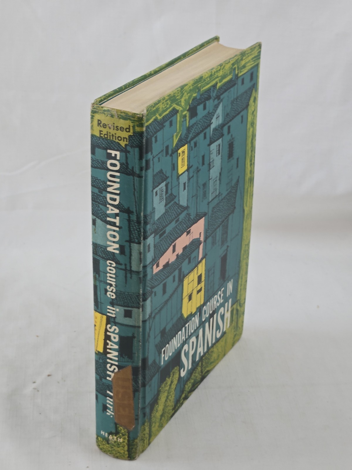 Foundation Course in Spanish Revised Edition Laurel Herbert Turk Textbook