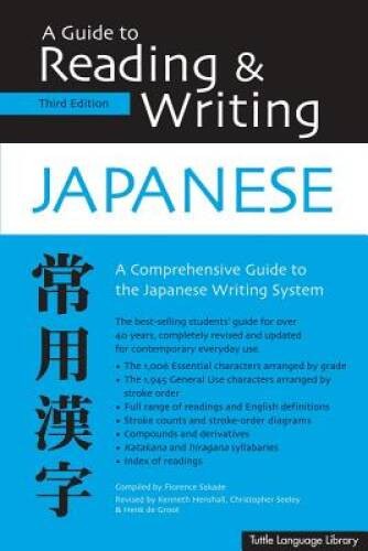 Guide to Reading & Writing Japanese: Third Edition – Paperback – VERY GOOD