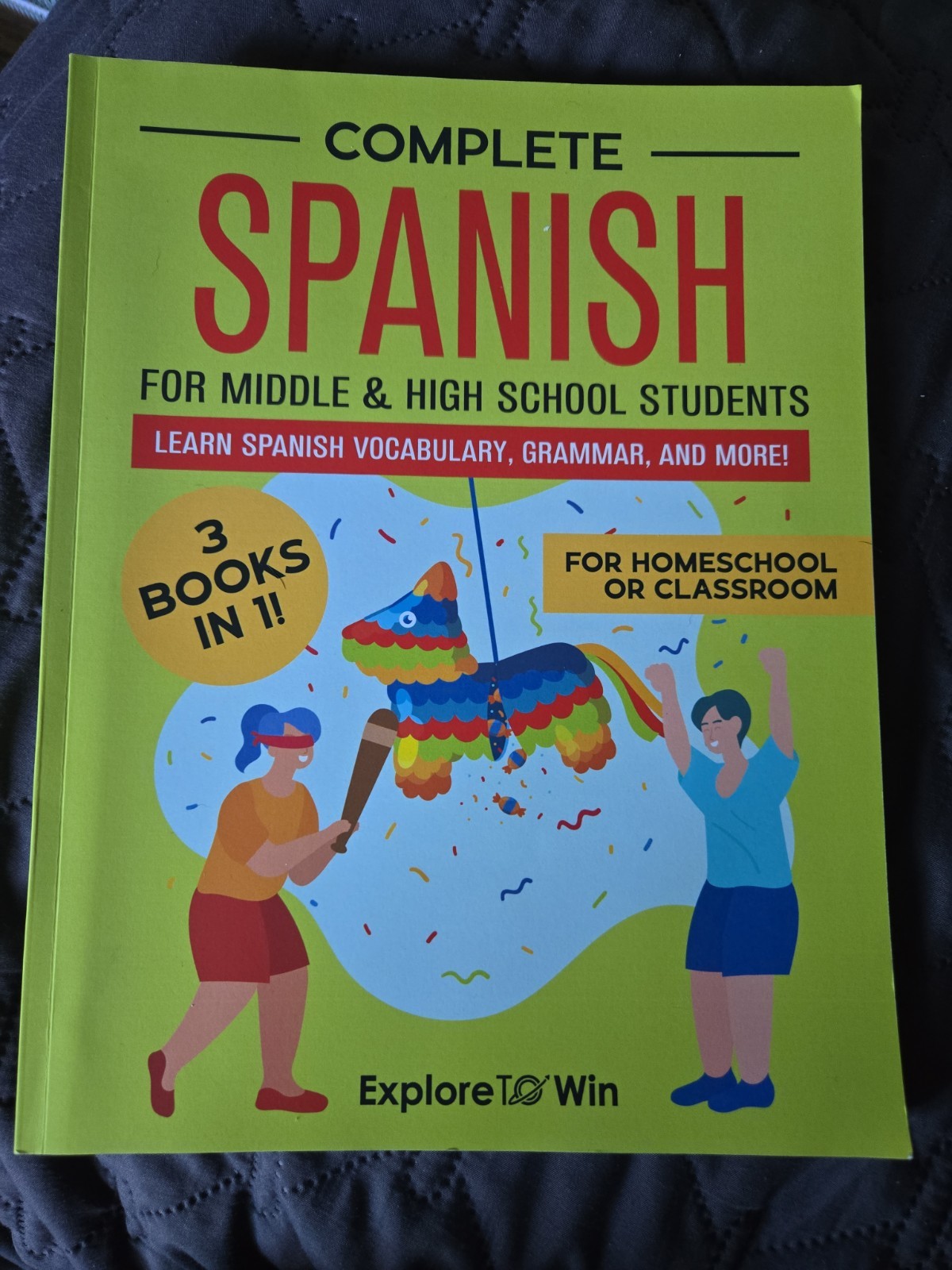 Complete Spanish For Middle And High School Students 2023