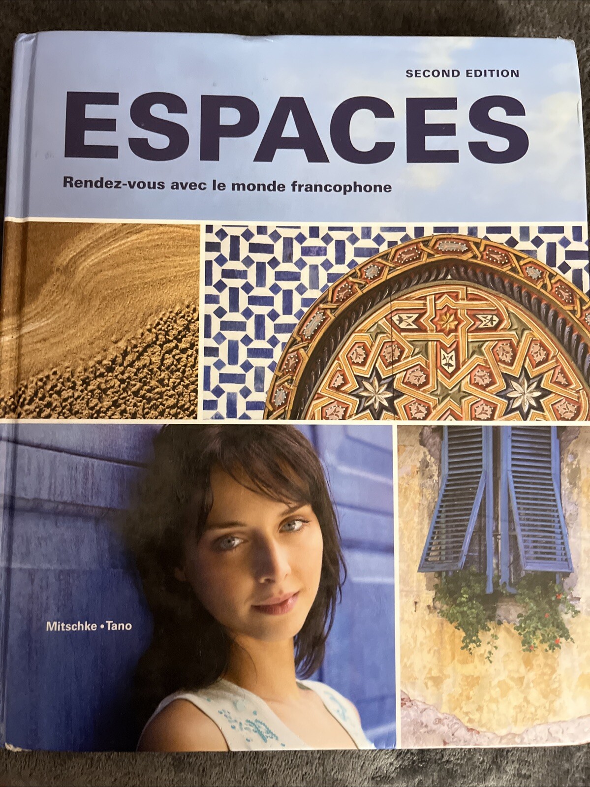 Espaces : Rendez-Vous Avec le Monde Francophone by Cheryl And Cheryl 2nd Ed
