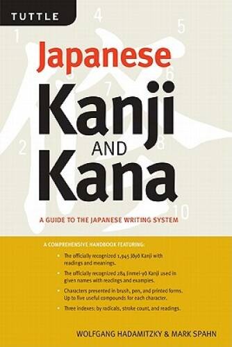 Japanese Kanji Kana Revised Edition: A Guide to the Japanese Wr – VERY GOOD
