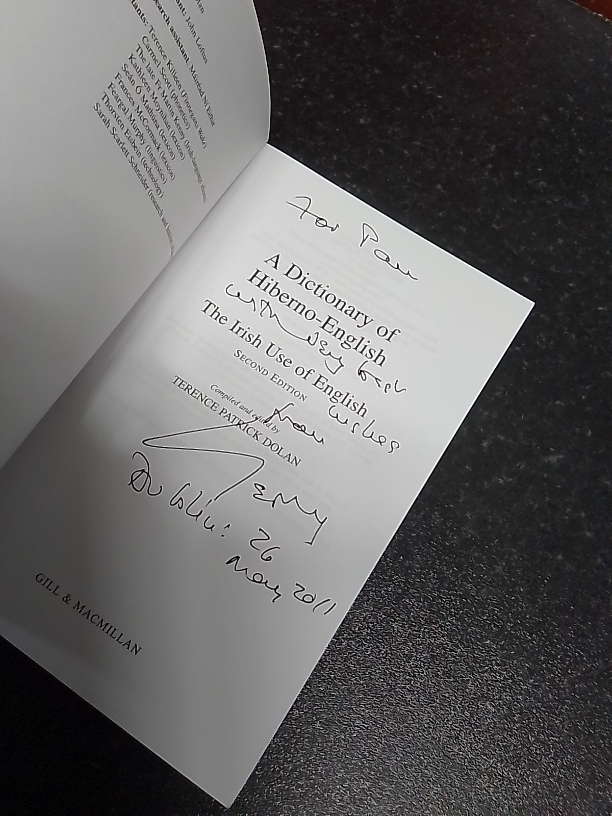 A Dictionary of Hiberno-English by Dolan, Terence Patrick Inscribed by Author