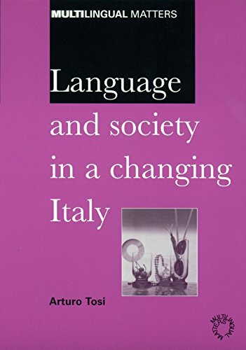 Language and Society in a Changing Italy… by Tosi, Arturo Paperback / softback