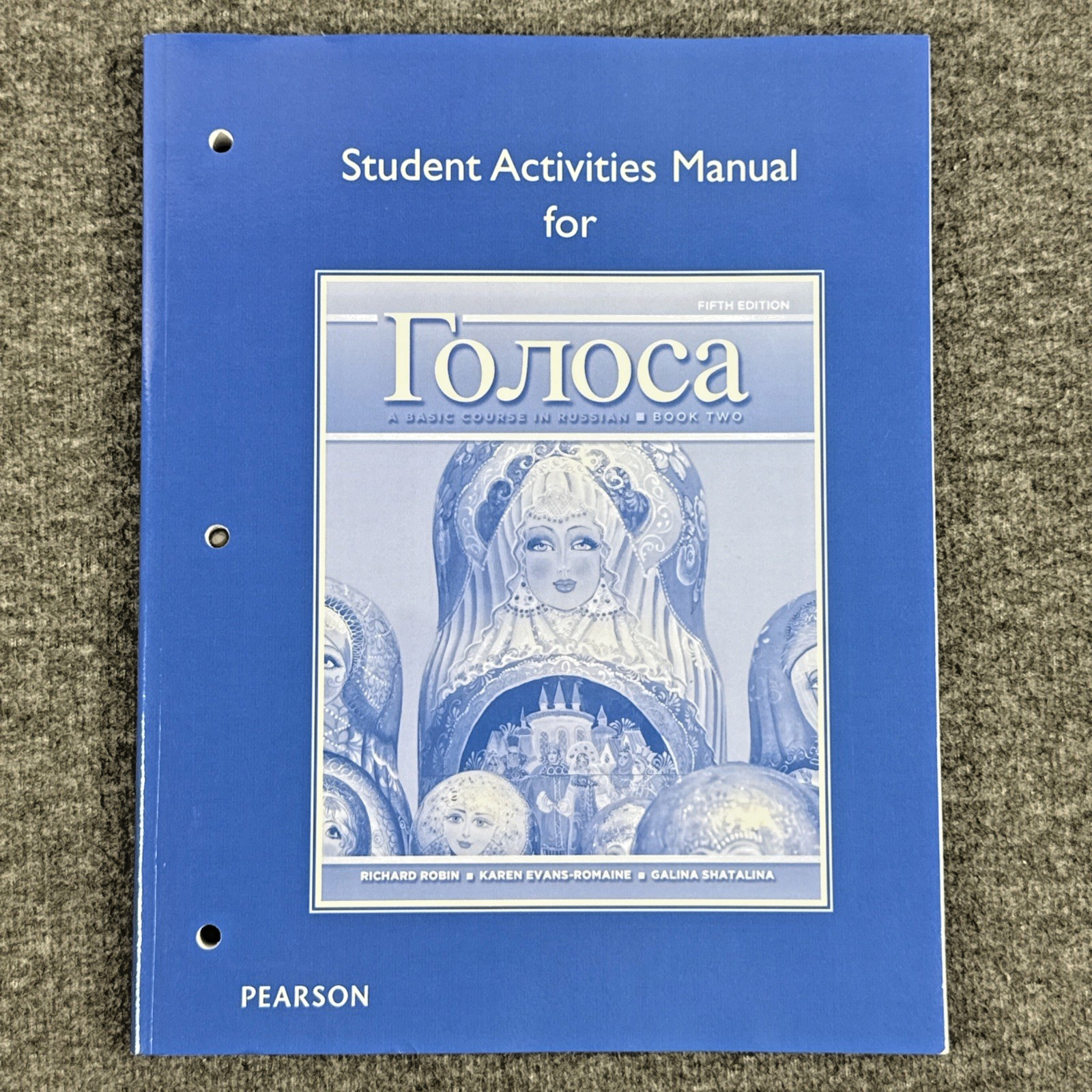 Student Activities Manual for Golosa: A Basic Course in Russian, Book Two 5th ED