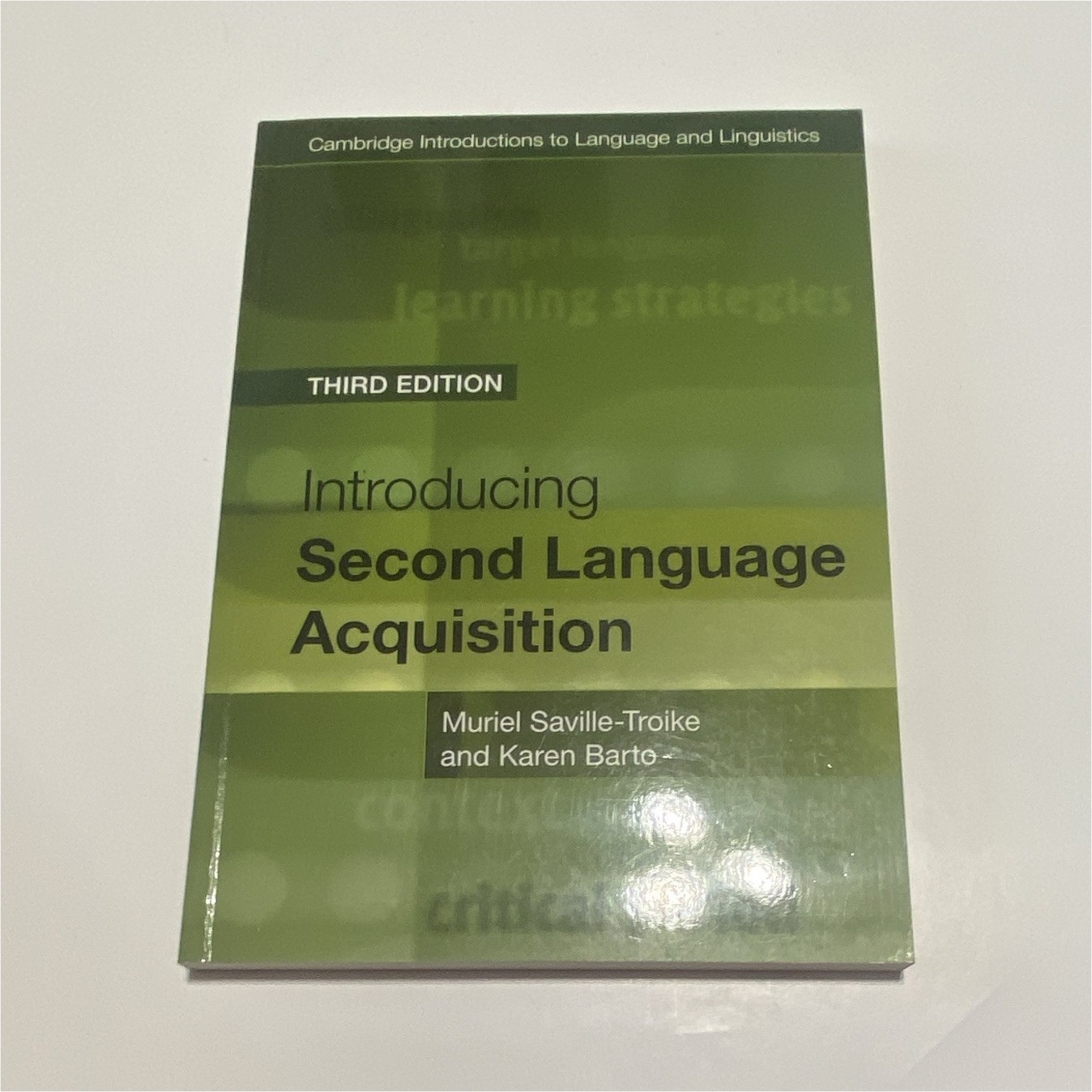 Cambridge Introducing Second Language Acquisition 3rd Ed PB 2016 Saville-Troike
