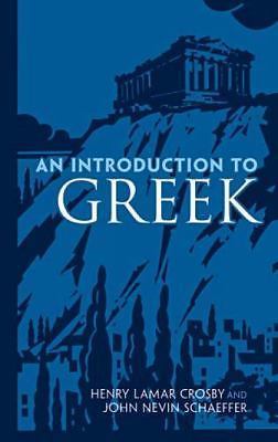 An Introduction to Greek (Dover Language Guides) by