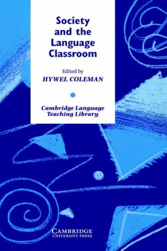 Society and the Language Classroom (Cambridge Language Teaching Library), , Very