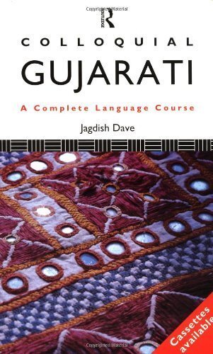 Colloquial Gujarati (Colloquial Series) by Dave, Jagdish Paperback / softback