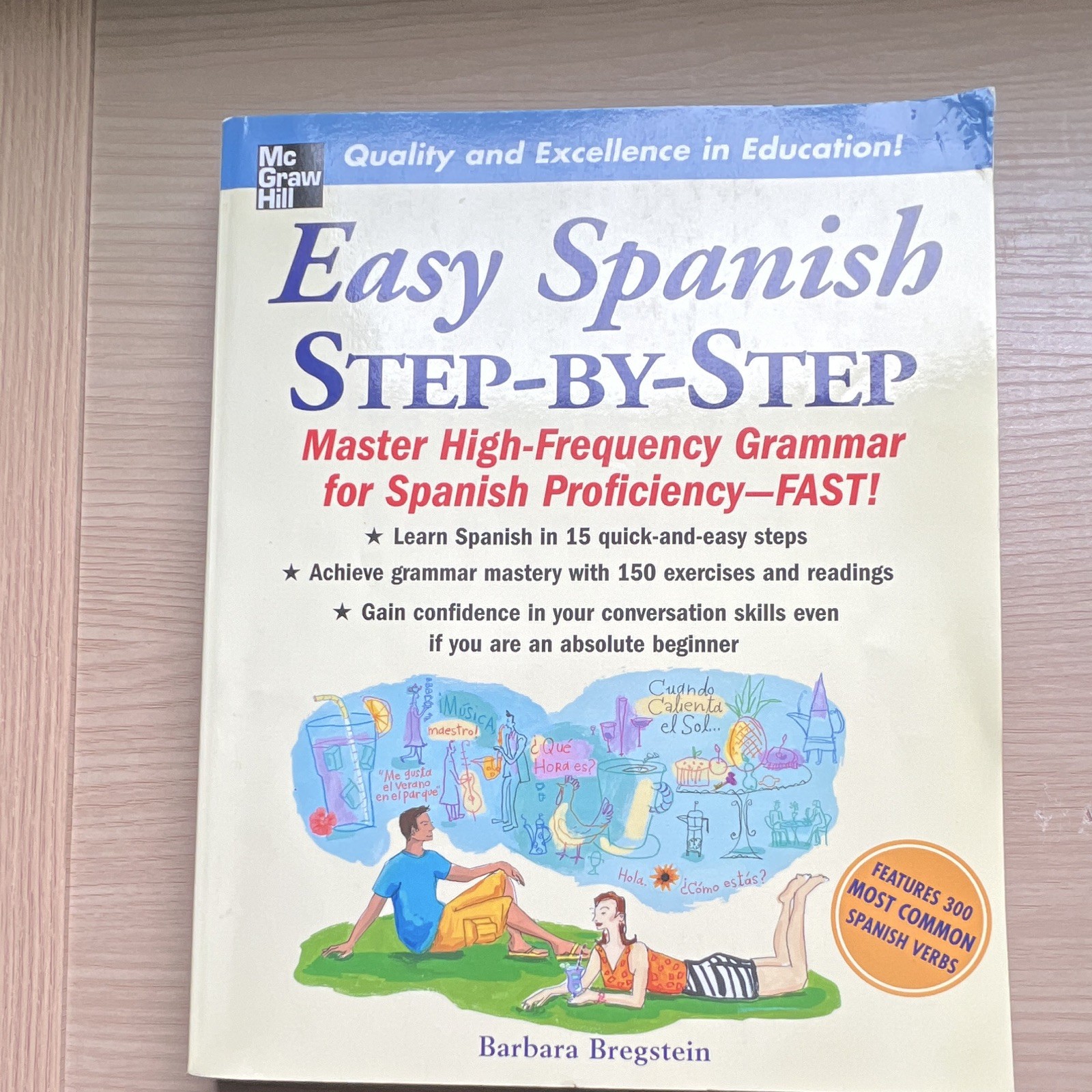 Easy Spanish Step-By-Step by Barbara Bregstein, McGraw-Hill, Paperback, Beginner