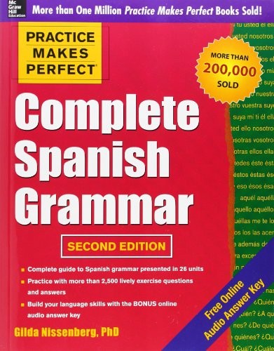 Practice Makes Perfect Complete Spanish Gramm… by Nissenberg, Gilda 0071763430