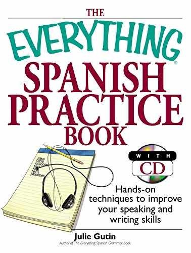 The Everything Spanish Practice Book: – Paperback, by Gutin Julie – Very Good c