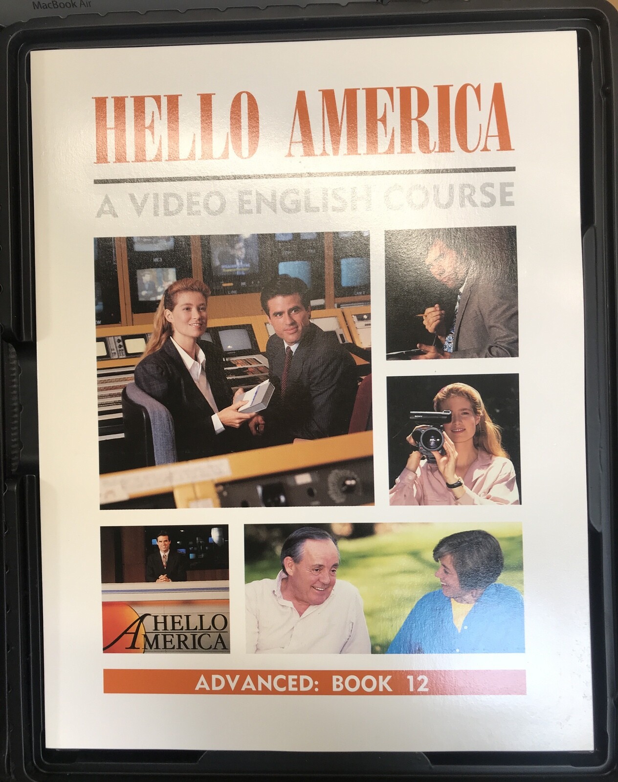 Hello America A Video English Course Advanced: Unit 12