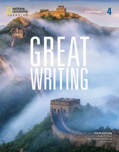 Great Writing 4: Great Essays (Great Writing, Fifth Edition) by Folse, Keith S.