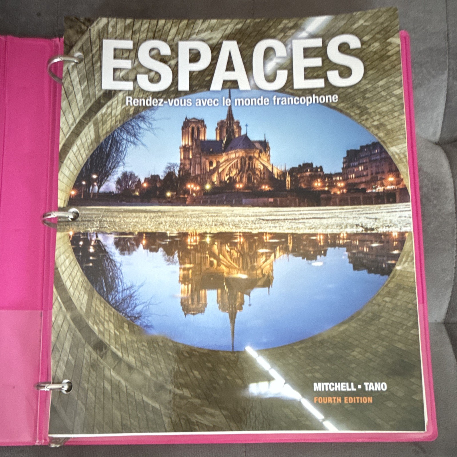 Espaces: Rendez-vous Avec Le Monde Francophone, 4th Edition by James G. Mitchel