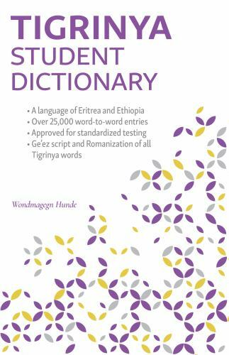 Tigrinya Student Dictionary : English-tigrinya / Tigrinya-english, Paperback …