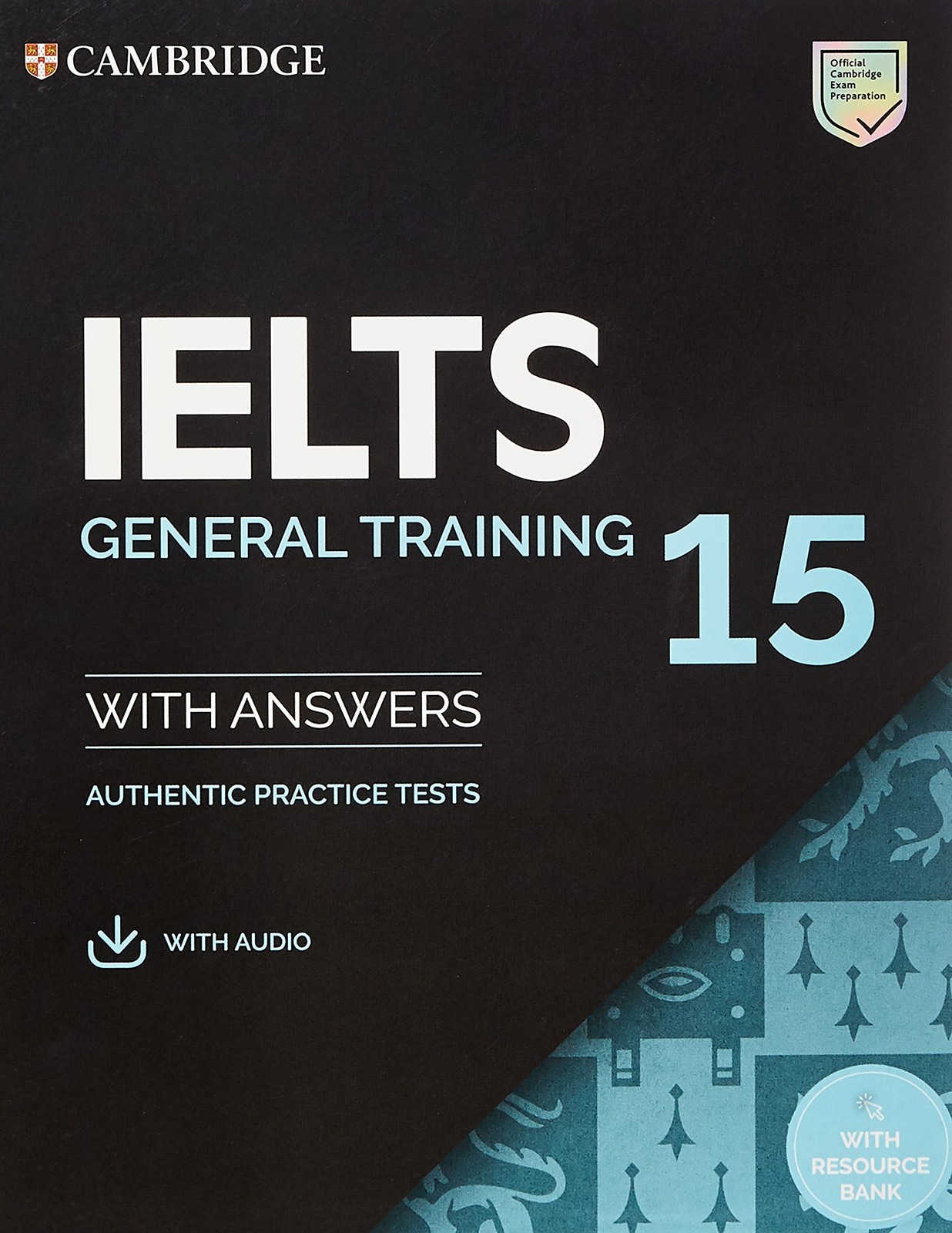 IELTS 15 General Training Student’s Book with Answers with Audio with Resour…