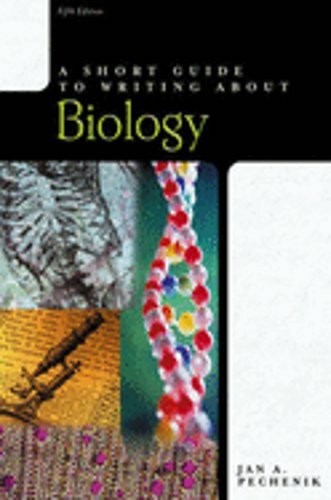 A Short Guide to Writing about Biology by Jan A Pechenik: New