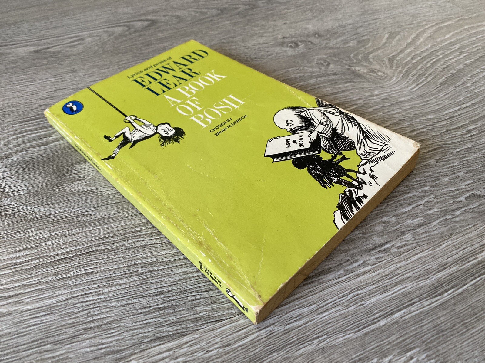 A Book of Bosh: Lyrics and Prose of Edward Lear (Puffin PB, 1975) First Edition