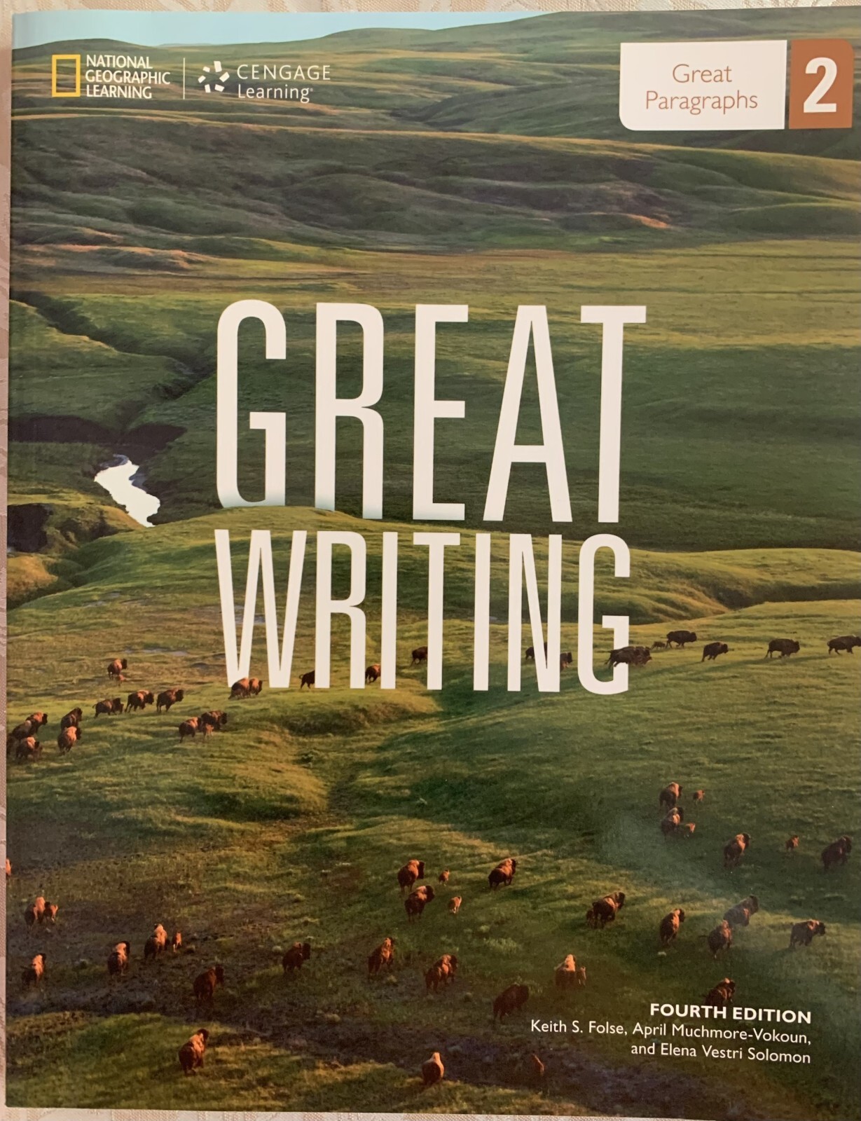 Great Writing, Fourth Edition Great Paragraphs 2. National Geographic Learning