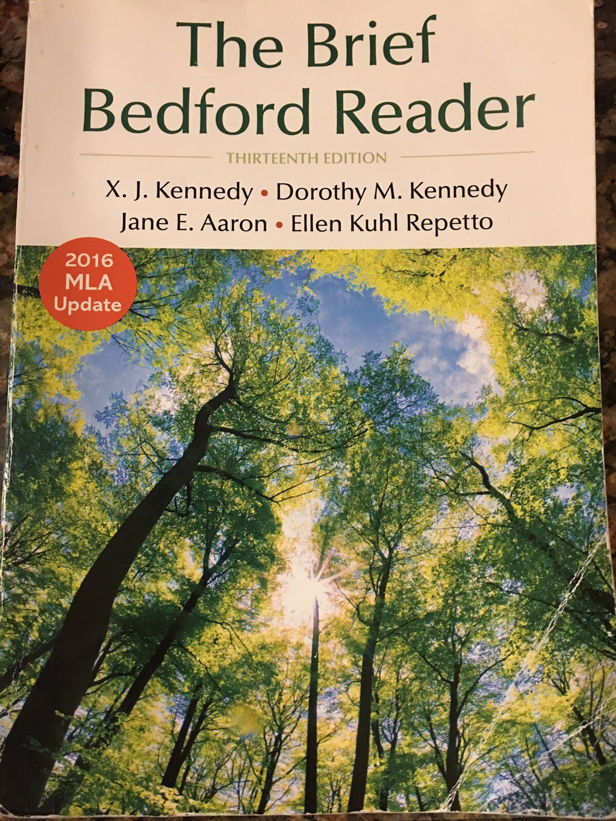 The Brief Bedford Reader by Dorothy M. Kennedy, Jane E. Aaron, X. J. Kennedy…