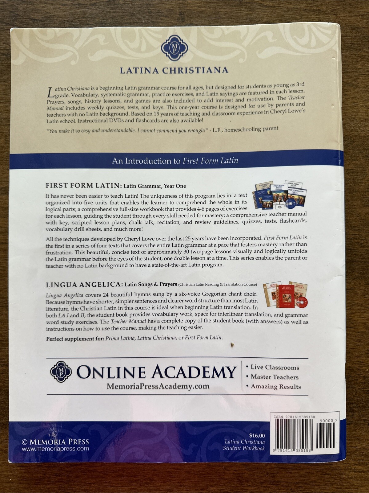 LATINA CHRISTIANA I: AN INTRODUCTION TO FIRST FORM LATIN By Cheryl Lowe