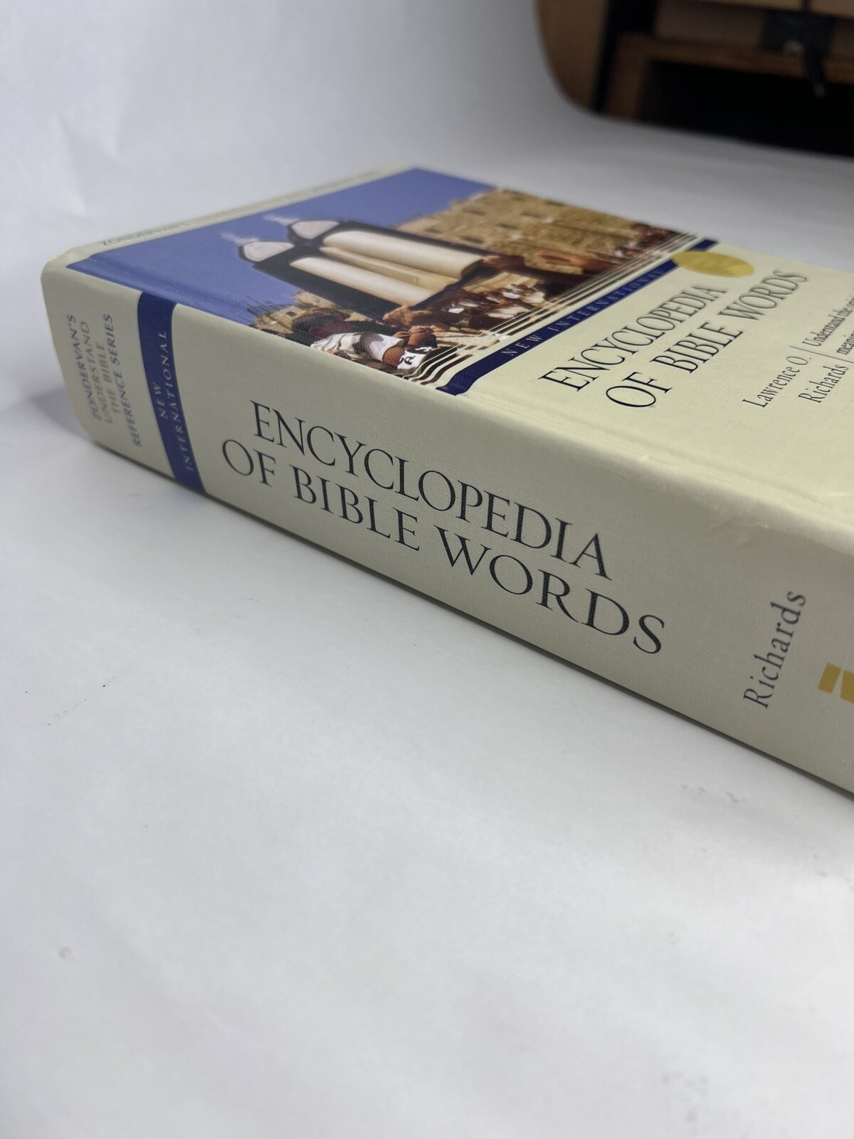 New International Encyclopedia of Bible Words [Zondervan’s Understand the Bible