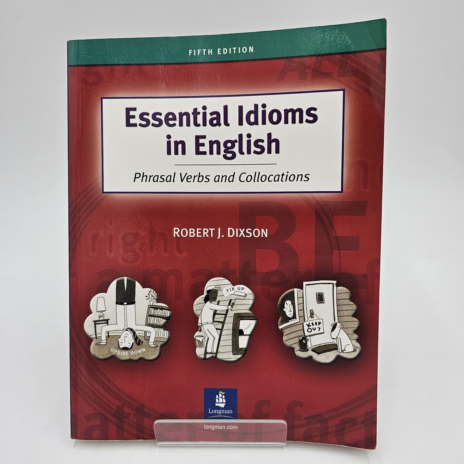 Essential Idioms in English Dixon 5th Ed Longman ESL Textbook Phrasal Verbs VG+
