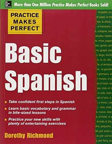 Practice Makes Perfect Basic – Paperback, by Richmond Dorothy – Acceptable p