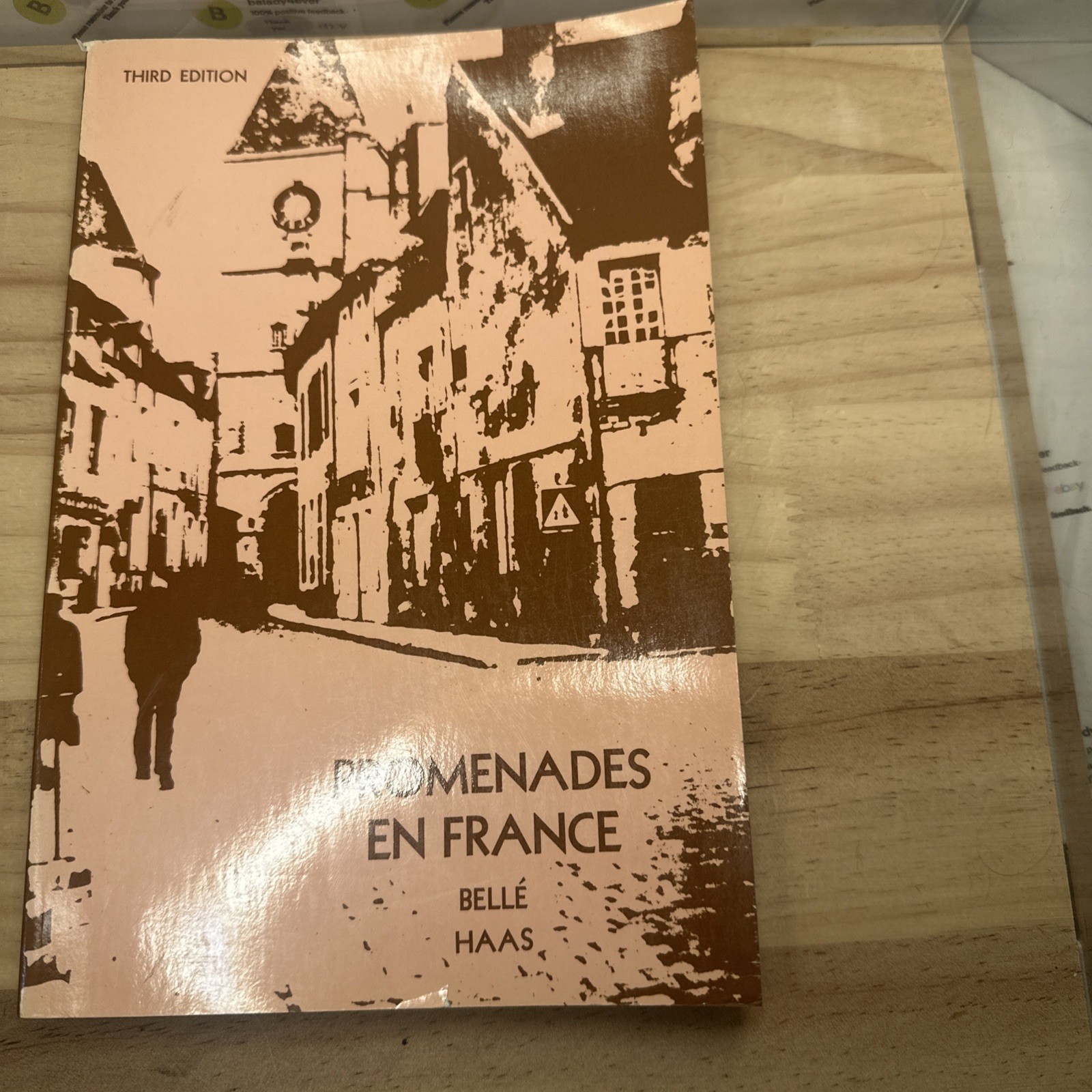 PROMENADES EN FRANCE BELLE HAAS Third Edition ISBN 0-03-080294-6