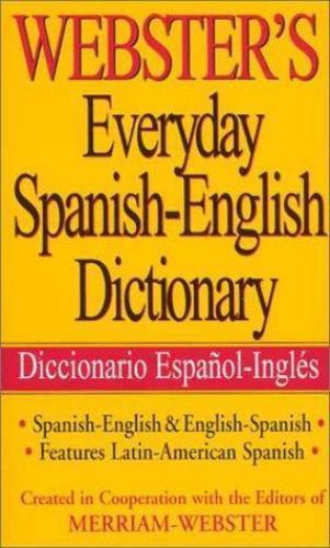 Webster’s Everyday Spanish-English Dictionary (Spanish Edition) – GOOD