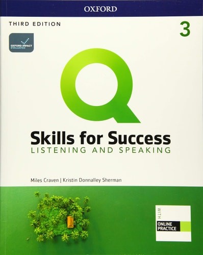 Q Skills for Success Listening & Speaking, 3rd Level 3rd Edition Student book an
